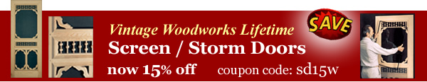 Screen/Storm Doors are 15% off